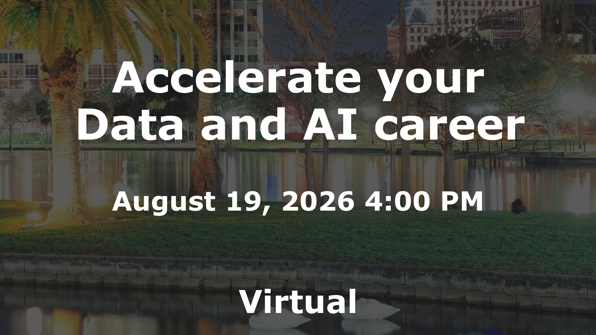 Accelerate your Data and AI career event image